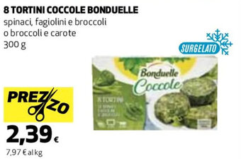 Coop 8 TORTINI COCCOLE BONDUELLE 300 g offerta
