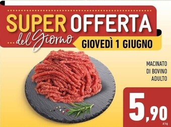 Conad Superstore Macinato di bovino adulto offerta