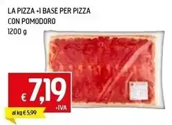 Famila Superstore La pizza +1 base per pizza con pomodoro offerta