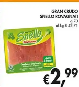Coal Rovagnati gran crudo snello offerta