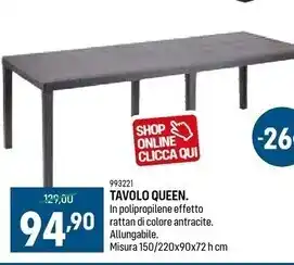 Tavolo queen