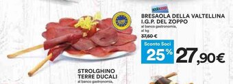 Coop BRESAOLA DELLA VALTELLINA I.G.P. DEL ZOPPO offerta