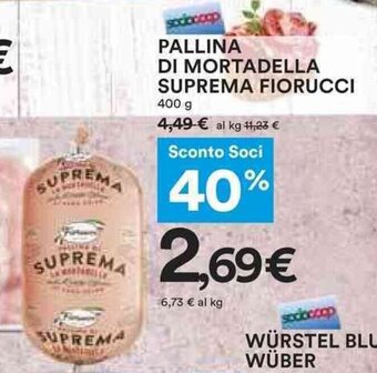 PALLINA DI MORTADELLA SUPREMA FIORUCCI 400 g