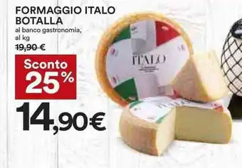 Coop FORMAGGIO ITALO BOTALLA offerta