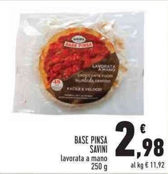 Conad BASE PINSA SAVINI lavorata a mano 250 g offerta
