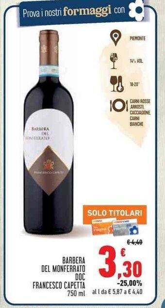 Conad BARBERA DEL MONFERRATO DOC FRANCESCO CAPETTA 750 ml offerta