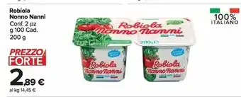 Carrefour Market Nonno nanni robiola offerta
