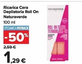 Carrefour Market Naturaverde ricarica cera depilatoria roll on offerta