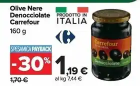 Carrefour Market Carrefour olive nere denocciolate offerta