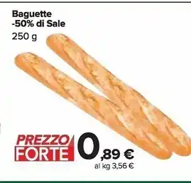 Carrefour Market Baguette -50 % di sale offerta