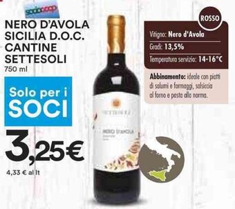 Coop NERO D'AVOLA SICILIA D.O.C. CANTINE SETTESOLI 750 ml offerta