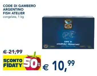 Esselunga CODE DI GAMBERO ARGENTINO FISH ATELIER 1 kg offerta