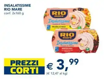 Esselunga INSALATISSIME RIO MARE 2x160 g offerta