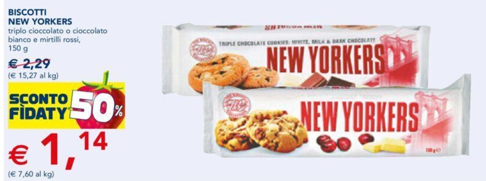 BISCOTTI NEW YORKERS 150 g offerta di Esselunga