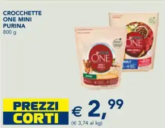 Esselunga CROCCHETTE ONE MINI PURINA 800 g offerta