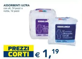 Esselunga ASSORBENTI ULTRA con ali, 14 pezzi o notte, 12 pezzi offerta