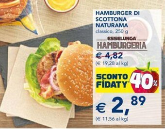 Esselunga HAMBURGER DI SCOTTONA NATURAMA classico, 250 g offerta