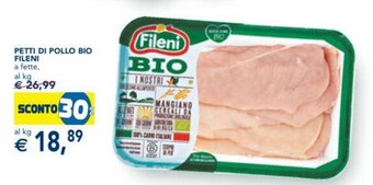Esselunga PETTI DI POLLO BIO FILENI a fette, offerta