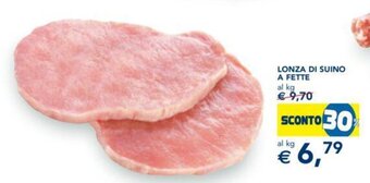 Esselunga LONZA DI SUINO A FETTE offerta