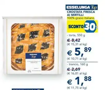ESSELUNGA Top CROSTATA FRESCA AI MIRTILLI 100% grano italiano