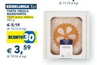 Esselunga ESSELUNGA Top TORTA FRESCA MARGHERITA 100% grano italiano, 340 g offerta