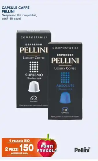Esselunga CAPSULE CAFFÈ PELLINI Nespresso ® Compatibili, conf. 10 pezzi offerta