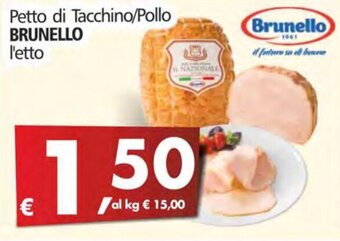 Petto di Tacchino/Pollo BRUNELLO