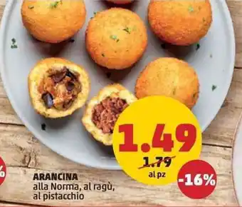 PENNY ARANCINA alla Norma, al ragù, al pistacchio offerta