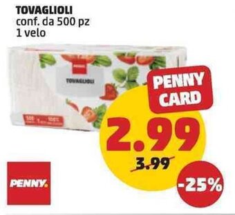 PENNY PENNY TOVAGLIOLI conf. da 500 pz 1 velo offerta