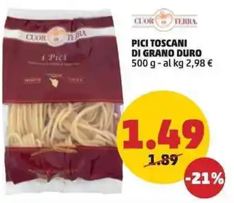PENNY PICI TOSCANI DI GRANO DURO 500 g offerta