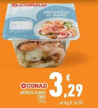 Conad CONAD ANTIPASTO DI MARE CONAD 220 g offerta