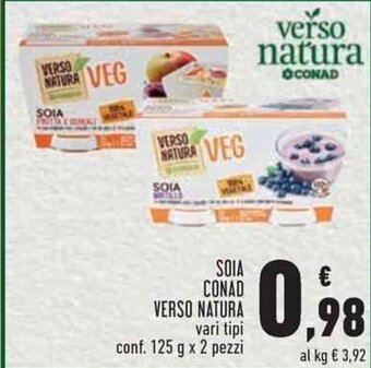 Conad SOIA CONAD VERSO NATURA vari tipi conf. 125 g x 2 pezzi offerta