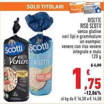 Conad RISETTE RISO SCOTTI 120 g offerta