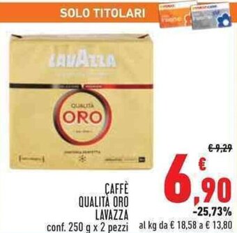 Conad CAFFÈ QUALITÀ ORO LAVAZZA conf. 250 g x 2 pezzi offerta