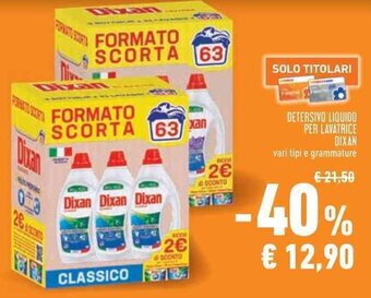 Conad DETERSIVO LIQUIDO PER LAVATRICE DIXAN offerta