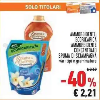 Conad AMMORBIDENTE ECORICARICA AMMORBIDENTE CONCENTRATO SPUMA DI SCIAMPAGNA offerta