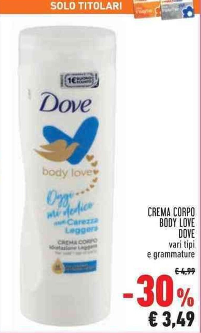Conad CREMA CORPO BODY LOVE DOVE offerta