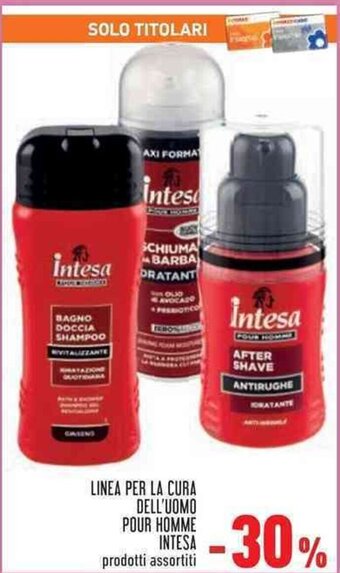 Conad LINEA PER LA CURA DELL'UOMO POUR HOMME INTESA offerta