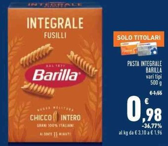 Conad PASTA INTEGRALE BARILLA vari tipi 500 g offerta