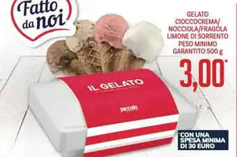 Supermercati Piccolo GELATO CIOCCOCREMA/ NOCCIOLA/FRAGOLA LIMONE DI SORRENTO PESO MINIMO GARANTITO 500 g offerta