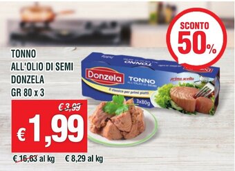 Banco Fresco TONNO ALL'OLIO DI SEMI DONZELA GR 80 x 3 offerta