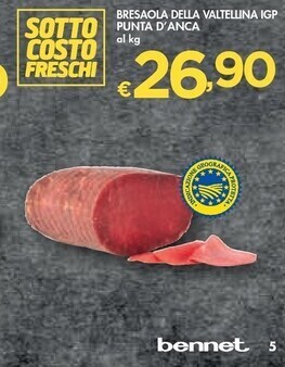Bennet Bresaola della valtellina igp punta d'anca offerta
