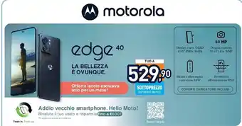Unieuro Motorola edge 40 offerta