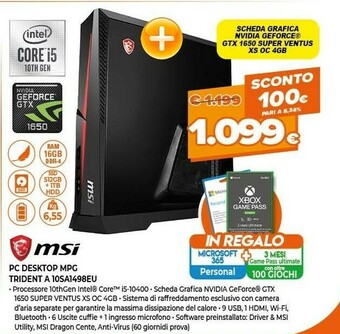 Expert MSI MPG Trident A 10SA-1498EU DDR4-SDRAM I5-10400F Desktop Intel® Core™ I5 Di Decima Generazione 16 GB 1512 GB HDD+SSD Window offerta