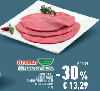 Conad Superstore FETTINE SOTTILI DI BOVINO ADULTO CONAD PERCORSO QUALITÀ offerta