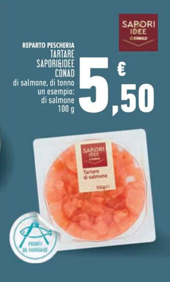 Conad Superstore TARTARE SAPORI&IDEE CONAD 100 g offerta