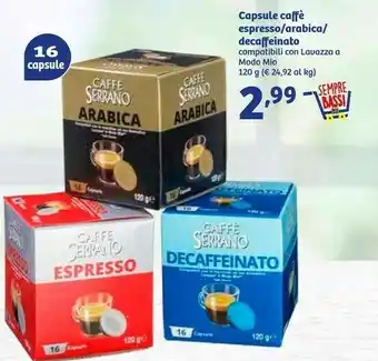 In'S Mercato Caffè serrano Capsule Caffe Espresso / Arabica / Decaffeinato offerta