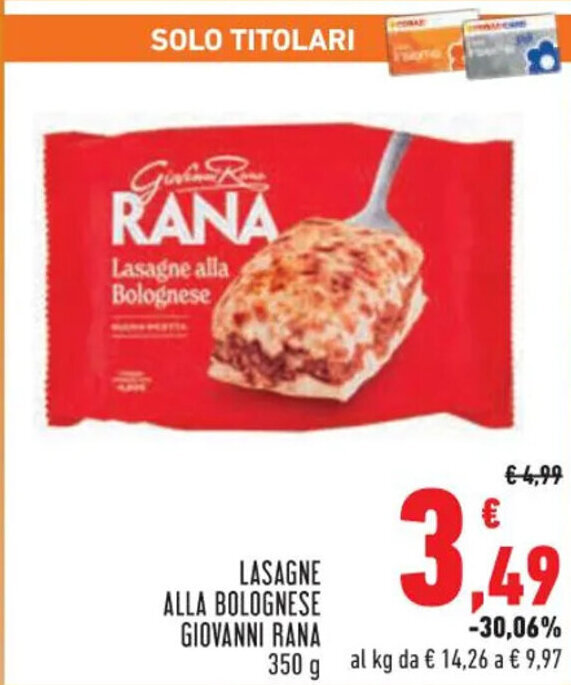 Conad Superstore LASAGNE ALLA BOLOGNESE GIOVANNI RANA 350 g offerta