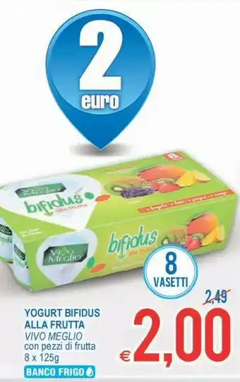 MD Discount Vivi Meglio Yogurt Bifidus Alla Frutta offerta