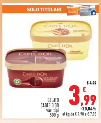 Conad Superstore GELATO CARTE D'OR vari tipi 500 g offerta